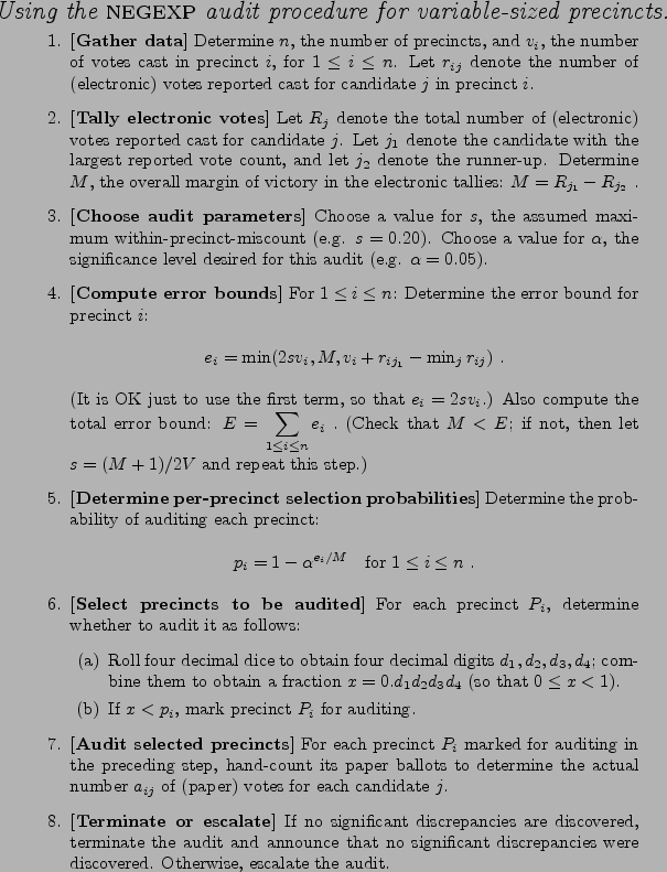 \begin{figure*}
\centerline{\emph{\Large Using the {\sc negexp}{} audit procedu...
... discovered.
Otherwise, escalate the audit.
\end{enumerate}
\end{figure*}