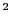 ${^2}$