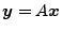 $ \boldsymbol{y} = A\boldsymbol{x}$