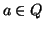 $ a \in Q$