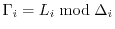 $ \Gamma_i = L_i \bmod \Delta_i$