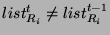 $list^t_{R_i} \neq list^{t-1}_{R_i}$