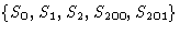 $\{S_0, S_1,S_2,S_{200}, S_{201}\}$