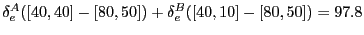 $\delta_e^A([40,40] - [80,50])+ \delta_e^B([40,10] - [80,50]) = 97.8$