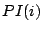 $ PI(i)$