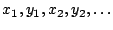 $x_1,y_1,x_2,y_2,\ldots$