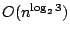 $O(n^{\log_2 3})$