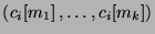 $ (c_i\!\left[m_1\right],\ldots, c_i\!\left[m_k\right])$