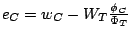 $e_C = w_C-{W_T}{{\phi_C}\over{\Phi_T}}$