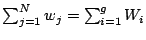 $\sum_{j=1}^N{w_{j}} =\sum_{i=1}^{g}{W_{i}}
$