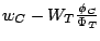 $ w_C-{W_T}{{\phi_C}\over{\Phi_T}}$