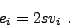 \begin{displaymath}
e_i = 2 s v_i .
\end{displaymath}