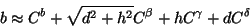 \begin{displaymath}
b \approx C^b + \sqrt{d^2 + h^2}C^\beta + h C^\gamma + d C^\delta
\end{displaymath}