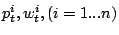 ${p^i_t, w^i_t}, (i = 1...n)$