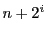 \bgroup\color{black}$n+2^i$\egroup