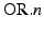 $ \ensuremath{\textsc{OR}}\xspace .n$