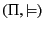 $ (\Pi, \mathord{\models})$