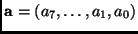 $ {\bf a}=(a_7,\ldots, a_1,a_0)$