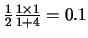 $ \frac{1}{2} \frac{1 \times 1}{1+4} = 0.1$