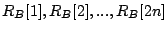 $\displaystyle R_B[1],R_B[2], ..., R_B[2n]$