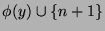 $ \phi(y)\cup
\{n+1\}$