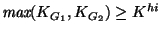 $\textit{max}(K_{G_1}, K_{G_2}) \geq K^{hi}$