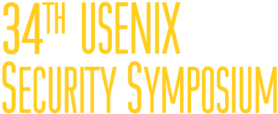 34th USENIX Security Symposium, August 13–15, 2025, Seattle, WA, USA