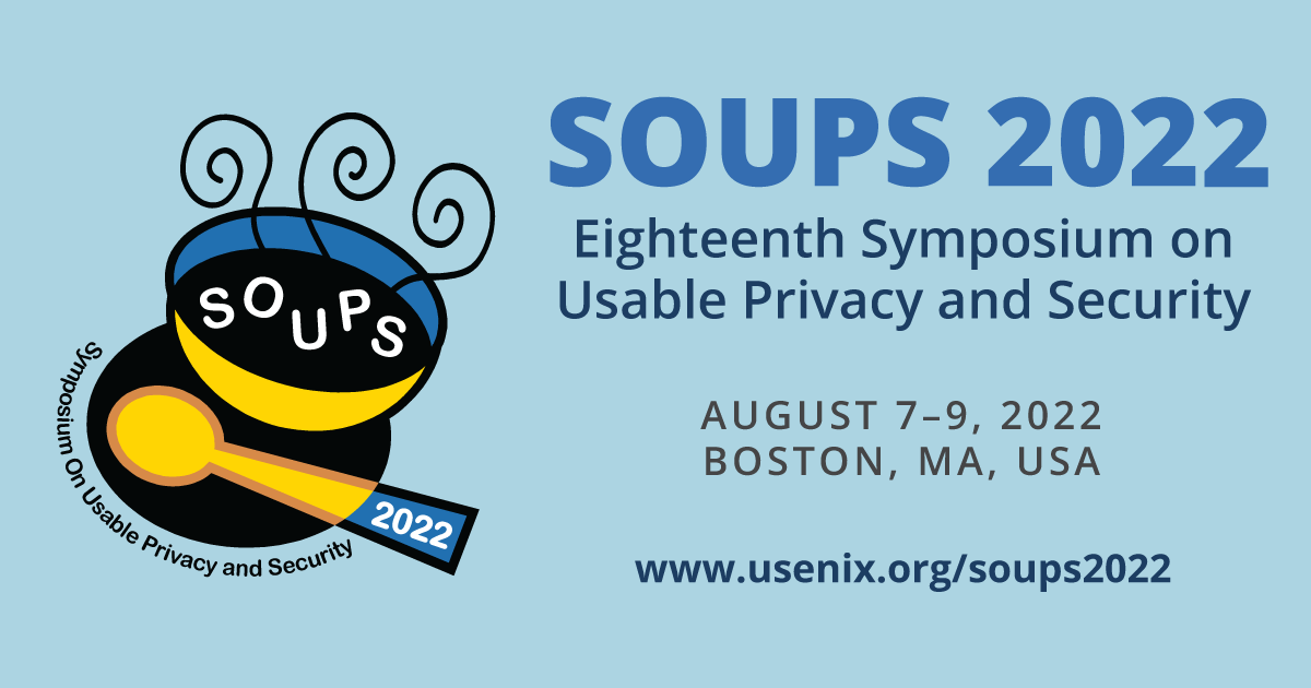 SOUPS 2022 List of Accepted Papers USENIX