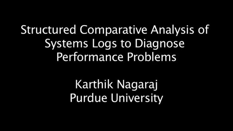 Structured Comparative Analysis Of Systems Logs To Diagnose Performance Problems Usenix